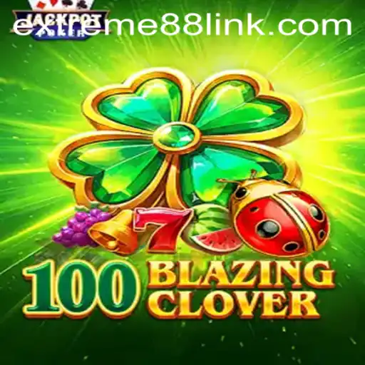 Exploring the Thrills of 100BlazingClover: A Modern Gaming Phenomenon