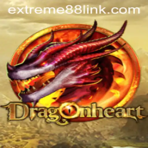 Exploring the Thrilling World of DragonHeart: EXTREME88
